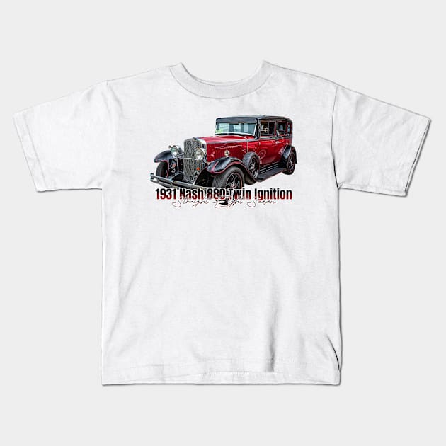 1931 Nash 880 Twin Ignition Straight Eight Sedan Kids T-Shirt by Gestalt Imagery